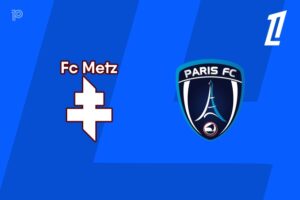 Metz Host Paris FC in Crucial Ligue 1 Relegation Battle